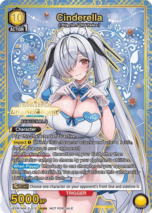 Cinderella (Regionals 26-27), Union Arena Promotion Cards UEPR/NIK-2-015