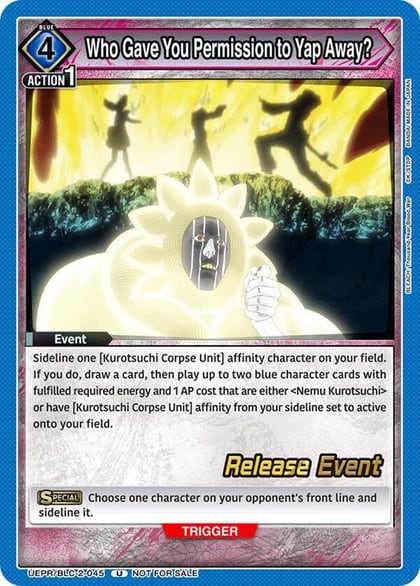 Who Gave You Permission to Yap Away?, UEX01BT: BLEACH: Thousand-Year Blood War Vol.2 Release Event Cards UEPR/BLC-2-045