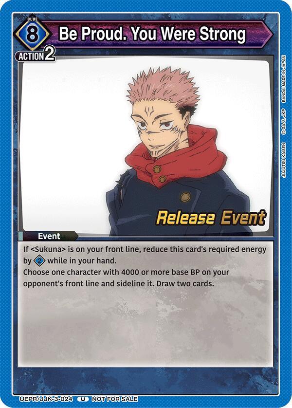 Be Proud. You Were Strong, UEX02BT: Jujutsu Kaisen Vol.2 Release Event Cards UEPR/JJK-3-024