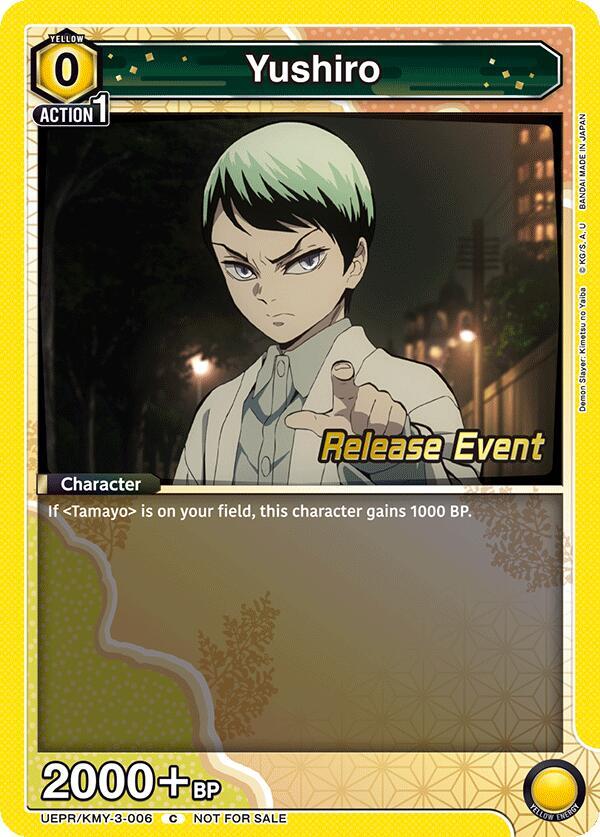Yushiro, UEX05BT: Demon Slayer: Kimetsu no Yaiba Vol.2 Release Event Cards UEPR/KMY-3-006