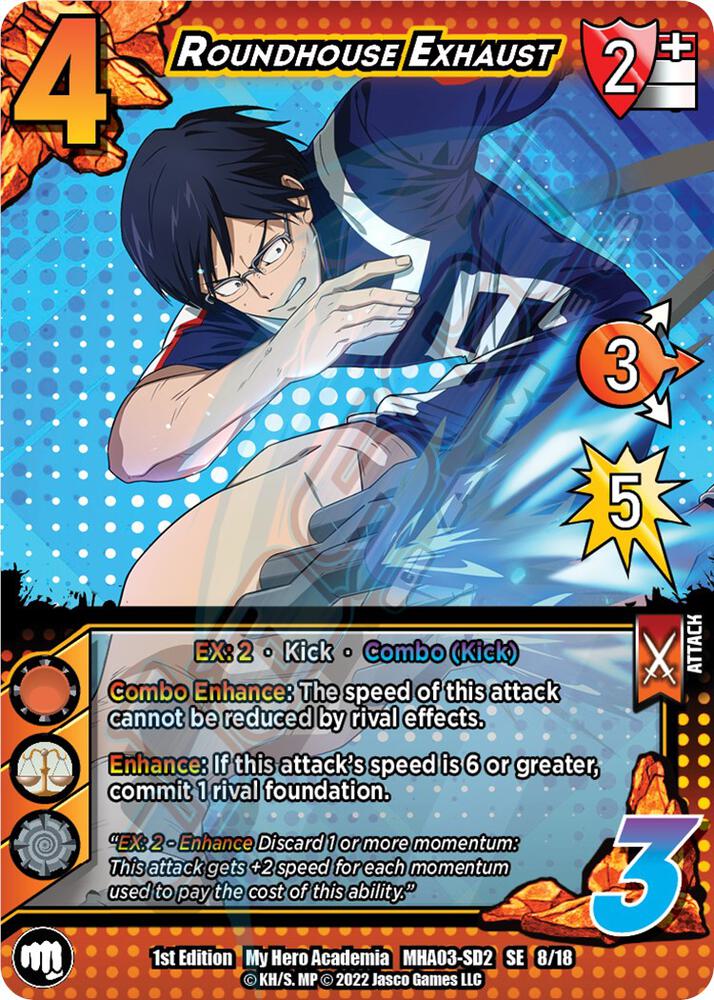 Roundhouse Exhaust, UniVersus: My Hero Academia: Heroes Clash 8/18