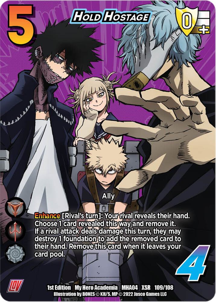 Hold Hostage (XSR), UniVersus: My Hero Academia: League of Villains 109/108
