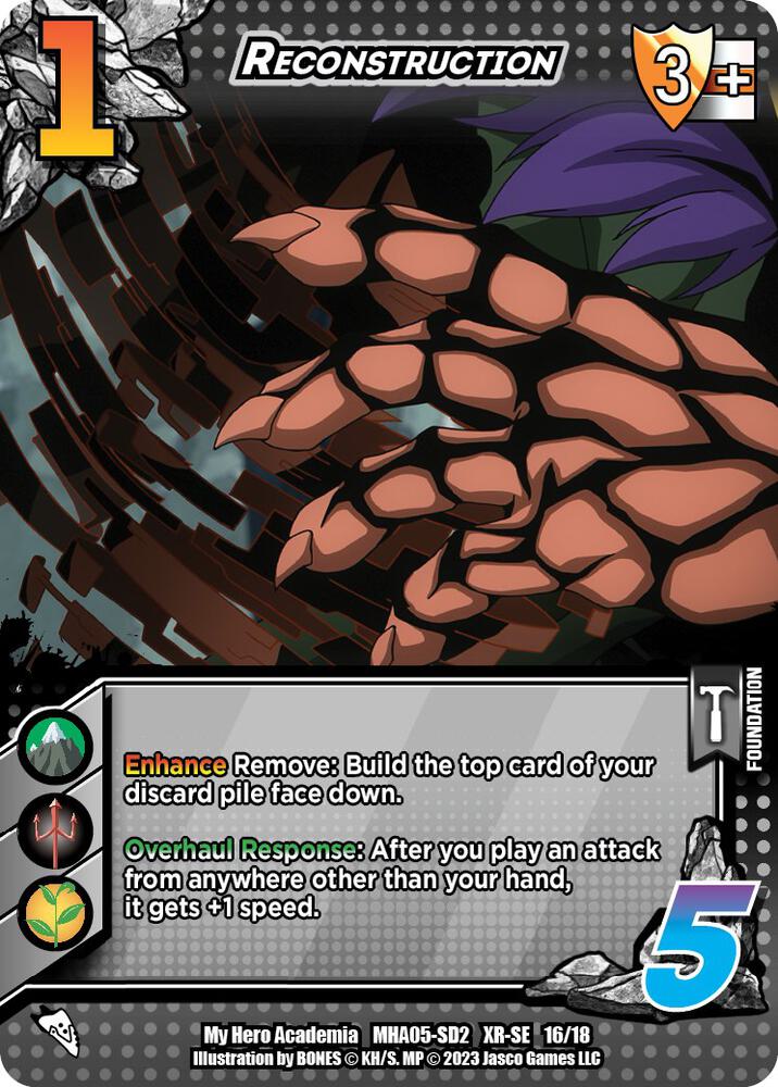 Reconstruction (XR), UniVersus: My Hero Academia: Undaunted Raid 16/18