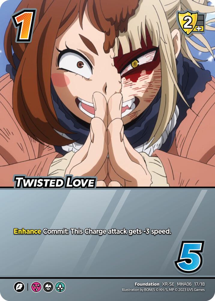 Twisted Love (XR), UniVersus: My Hero Academia: Jet Burn 17/18