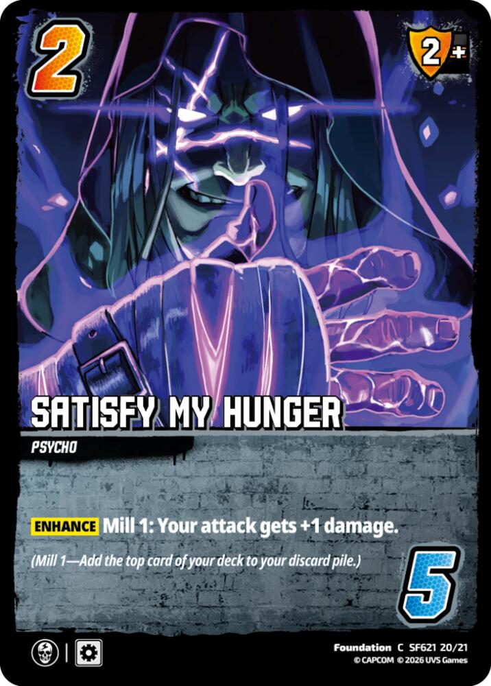 Satisfy My Hunger, Challenger Series: Street Fighter 6 - Series 2 SF621 20/21