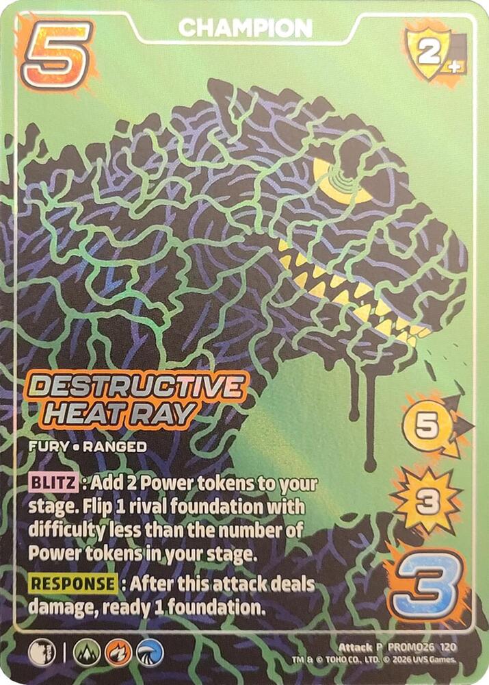 Destructive Heat Ray (Champion), UniVersus Promos PROMO26 117