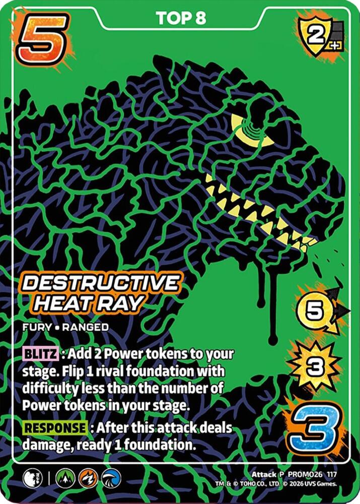 Destructive Heat Ray (Top 8), UniVersus Promos PROMO26 117
