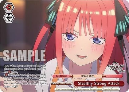 Stealthy Strong Attack (OFR), The Quintessential Quintuplets Movie 5HY/W101-E074OFR OFR