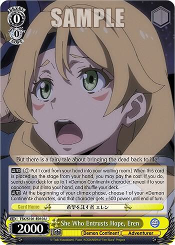 She Who Entrusts Hope, Eren, That Time I Got Reincarnated as a Slime Vol.3 TSK/S101-E010 U