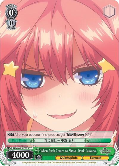 When Push Comes to Shove, Itsuki Nakano, The Quintessential Quintuplets 5HY/W83-TE75 TD