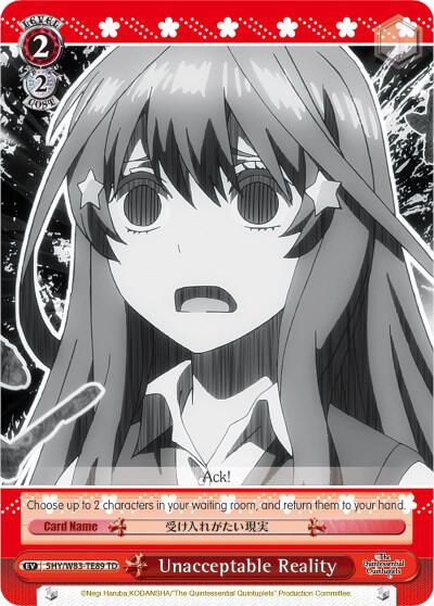 Unacceptable Reality, The Quintessential Quintuplets 5HY/W83-TE89 TD