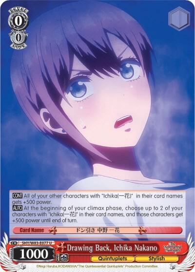 Drawing Back, Ichika Nakano, The Quintessential Quintuplets 5HY/W83-E077 U