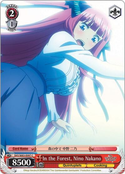 In the Forest, Nino Nakano, The Quintessential Quintuplets 5HY/W83-E097 C
