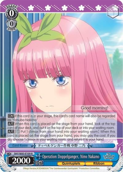 Operation Doppelganger, Nino Nakano, The Quintessential Quintuplets 5HY/W83-E109 R