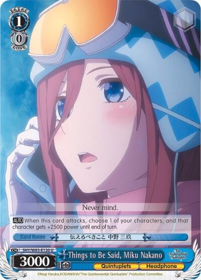 Things to Be Said, Miku Nakano, The Quintessential Quintuplets 5HY/W83-E120 U