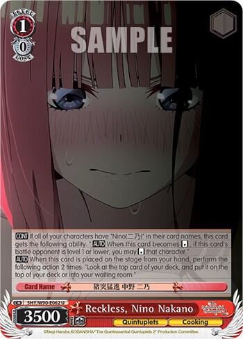 Reckless, Nino Nakano, The Quintessential Quintuplets 2 5HY/W90-E062 U