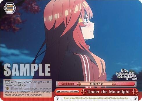 Under the Moonlight (RRR), The Quintessential Quintuplets 2 5HY/W90-E081R RRR