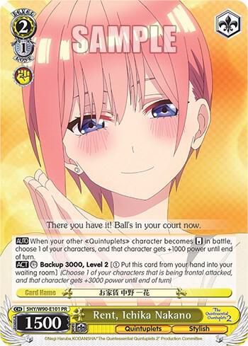 Rent, Ichika Nakano, The Quintessential Quintuplets 2 5HY/W90-E101 PR