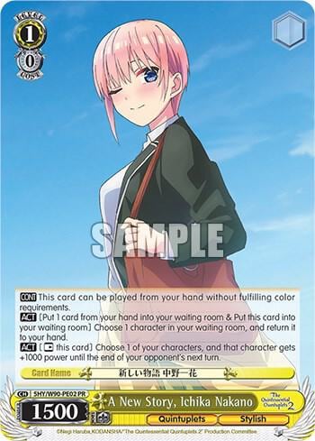 A New Story, Ichika Nakano, The Quintessential Quintuplets 2 5HY/W90-PE02 PR