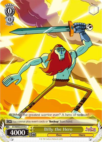 Billy the Hero, Adventure Time AT/WX02-019 U