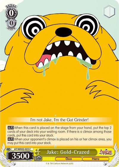 Jake: Gold-Crazed, Adventure Time AT/WX02-025 C