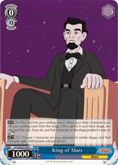 King of Mars, Adventure Time AT/WX02-094 C