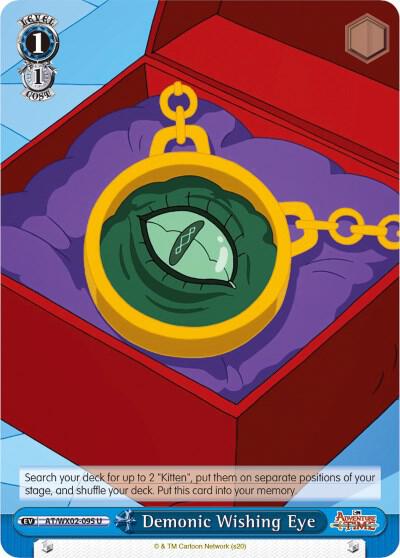 Demonic Wishing Eye, Adventure Time AT/WX02-095 U