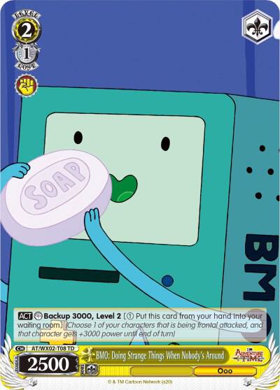 BMO: Doing Strange Things When Nobody's Around, Adventure Time AT/WX02-T08 TD