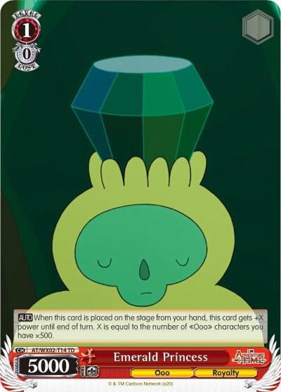 Emerald Princess, Adventure Time AT/WX02-T14 TD