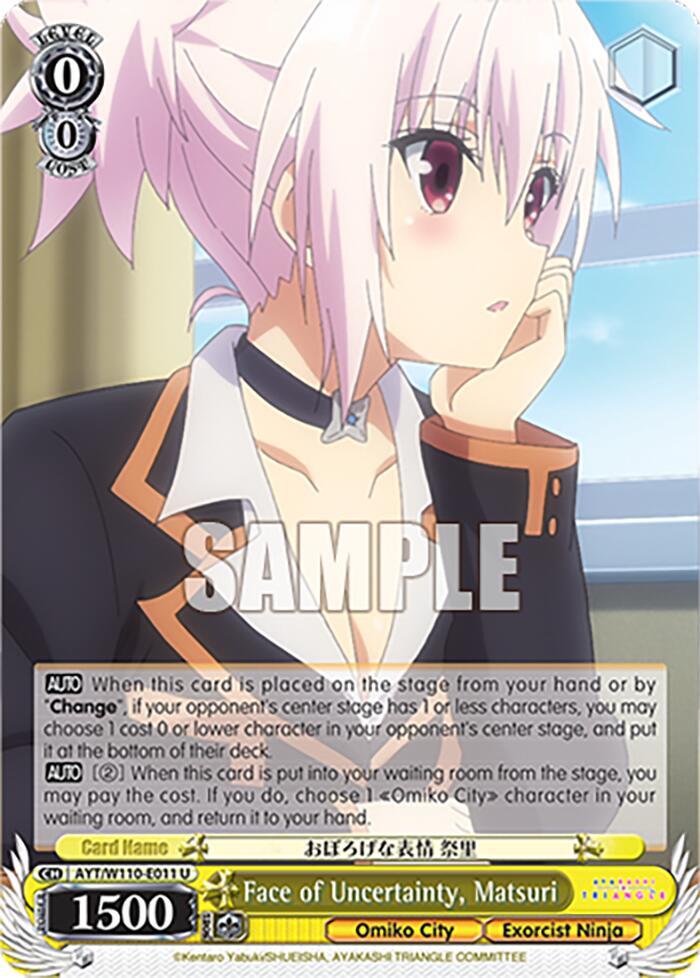 Face of Uncertainty, Matsuri, Ayakashi Triangle AYT/W110-E011 U