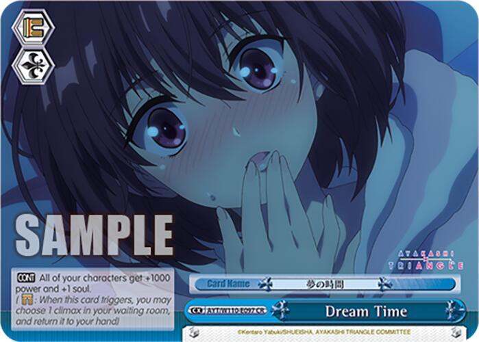 Dream Time, Ayakashi Triangle AYT/W110-E097 CR