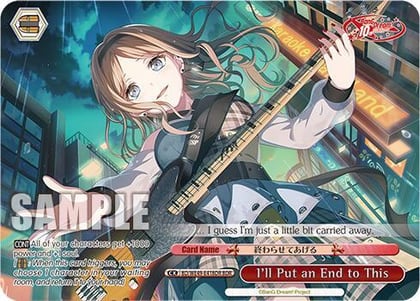 I'll Put an End to This (BDR), BanG Dream! 10th Anniversary! Premium Booster BD/WE49-E41BDR