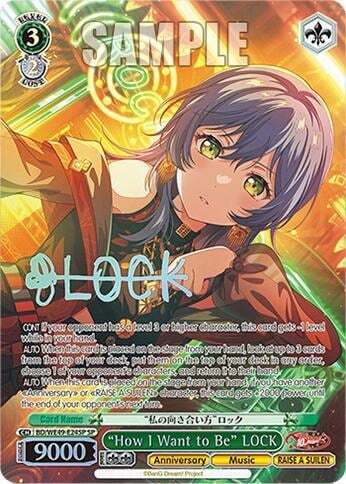"How I Want to Be" LOCK (SP), BanG Dream! 10th Anniversary! Premium Booster BD/WE49-E24SP
