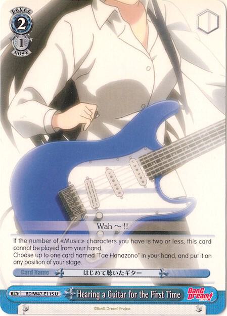 Hearing a Guitar for the First Time, BanG Dream! BD/W47-E115 U