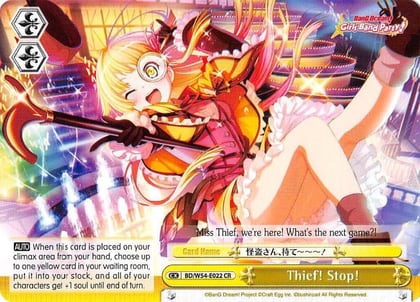 Thief! Stop!, BanG Dream! Girls Band Party! BD/W54-E022 CR