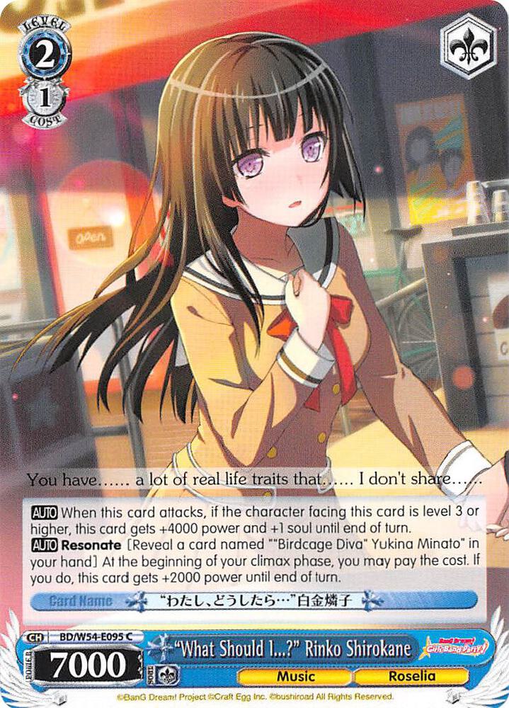 "What Should I...?" Rinko Shirokane, BanG Dream! Girls Band Party! BD/W54-E095 C
