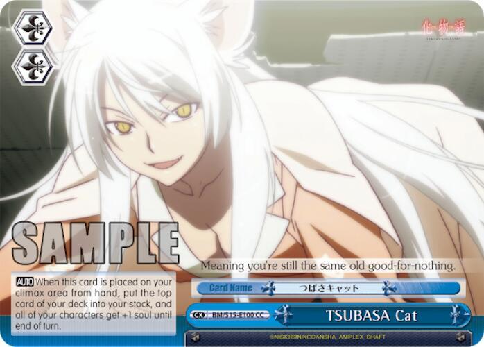 TSUBASA Cat, BAKEMONOGATARI BM/S15-E100 CC