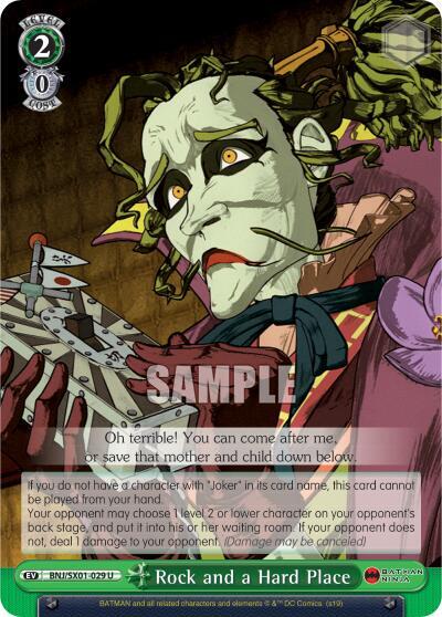 Rock and a Hard Place, Batman Ninja BNJ/SX01-029 U