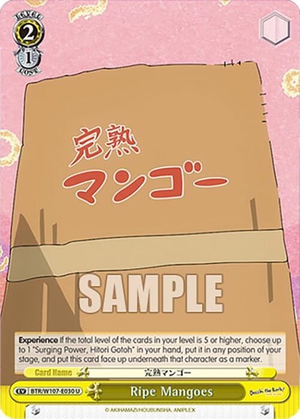 Ripe Mangoes, BOCCHI THE ROCK! BTR/W107-E030 U