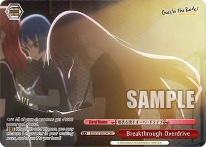 Breakthrough Overdrive (OFR), BOCCHI THE ROCK! BTR/W107-E097OFR OFR