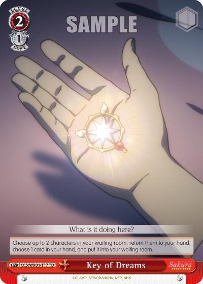 Key of Dreams, Cardcaptor Sakura: Clear Card CCS/WX01-T17 TD