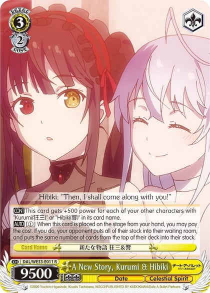 A New Story, Kurumi & Hibiki, Date A Bullet DAL/WE33-E011 R