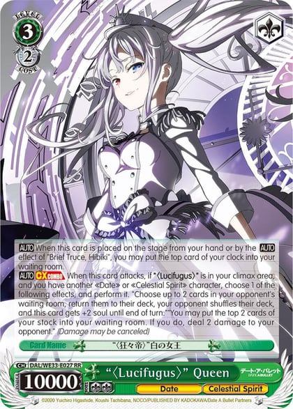 "Lucifugus" Queen (Parallel Foil), Date A Bullet DAL/WE33-E027 RR