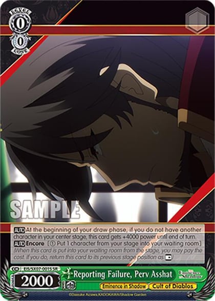 Reporting Failure, Perv Asshat (SR), The Eminence in Shadow EIS/SX07-001S