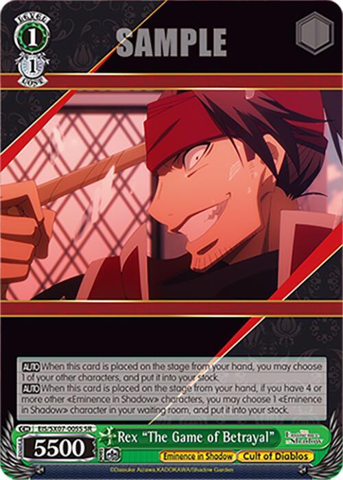 Rex "The Game of Betrayal" (SR), The Eminence in Shadow EIS/SX07-005S