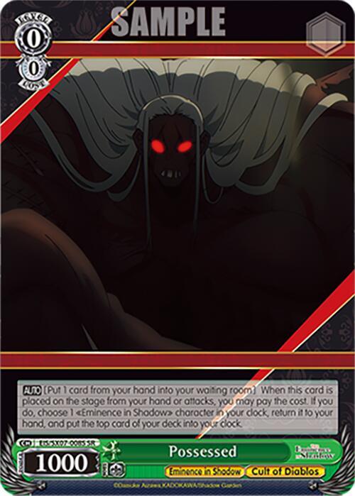 Possessed (SR), The Eminence in Shadow EIS/SX07-008S
