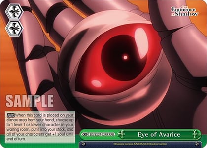Eye of Avarice (RRR), The Eminence in Shadow EIS/SX07-024R