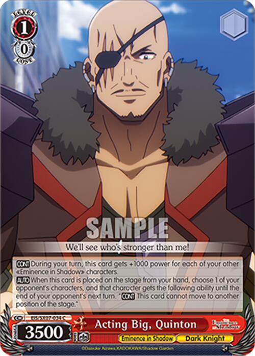 Acting Big, Quinton, The Eminence in Shadow EIS/SX07-034