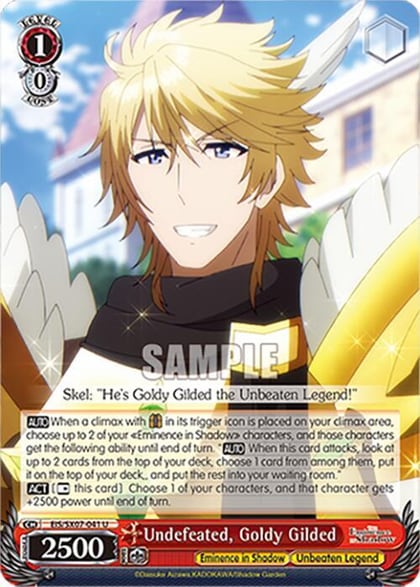 Undefeated, Goldy Gilded, The Eminence in Shadow EIS/SX07-041