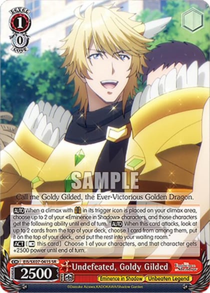 Undefeated, Goldy Gilded (SR), The Eminence in Shadow EIS/SX07-041S